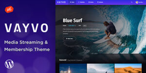 Vayvo - Media Streaming & Membership WordPress Theme